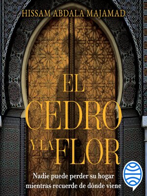 cover image of El cedro y la flor